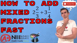 HOW TO ADD MIXED NUMBERS FAST