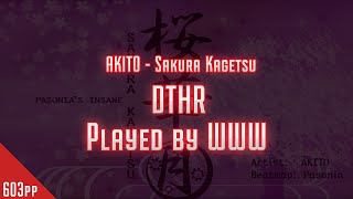 Osu! WWW | AKITO - Sakura Kagetsu | DTHR | 524pp