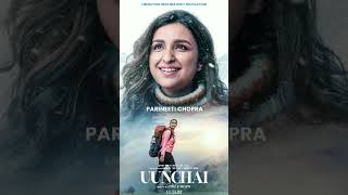 Unchai Trailer Release Date | Unchai Cast | Unchai Movie 2022 | pariniti chaupra new movie