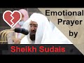 Emotional Prayer !! | Heart Touching Recitation | Sheikh Abdur Rahman Al-Sudais | Light Upon Light