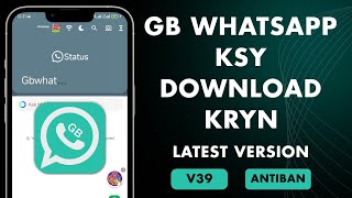 GB WhatsApp Latest Version Download \u0026 Install 2025 – Official APK (Updated)