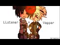 Listener x Yapper||Past Jeremike||GC||FNaF||Main AU||Desc!!||yurii ྀིྀིྀིྀིྀི