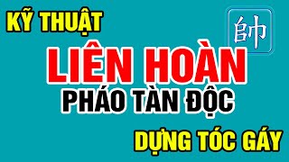 [Cờ Tướng Đẹp] Sởn Ga Gà Đòn LIÊN HOÀN PHÁO Độc Dựng Tóc Gáy