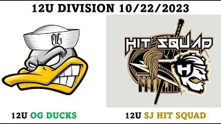 12U OG DUCKS VS 12U SAN JOSE HITSQUAD