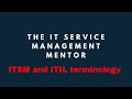 ITSM and ITIL Terminology 2021