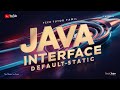 Understanding Default and Static Methods in Java Interfaces | Unlocking Default and Static Methods