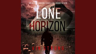 Chapter 177 - Lone Horizon (An Alex Hawkins Action Thriller—Book 7)