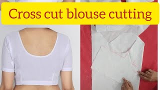 ക്രോസ് കട്ട് ബ്ലൗസ് കട്ടിംഗ്( cross cut blouse cutting)