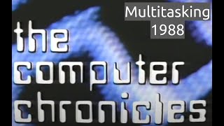 The computer chronicles - Multitasking