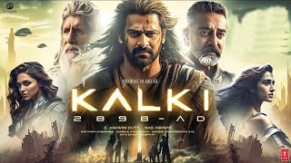 Kalki 2889 AD 2023 Full Movie Prabhas|South Movie2023 #movie