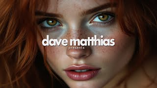 ESSENTIAL DEEP HOUSE \u0026 MELODIC HOUSE MIX | DEEP 29 (Mixed by Dave Matthias)