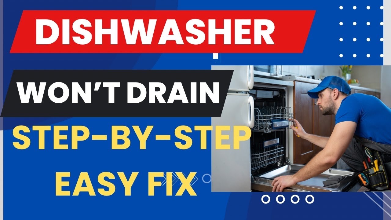 Dishwasher Won’t Drain - STEP - BY - STEP - EASY FIX - YouTube