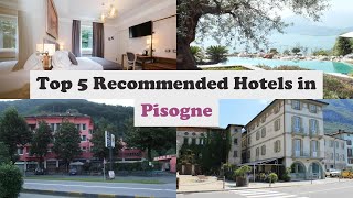 Top 5 Recommended Hotels In Pisogne | Best Hotels In Pisogne