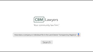 How Does a Company or Individual File in the Land Owner Transparency Registry?