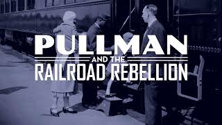 Pullman and the Railroad Rebellion: American Stories - Preview