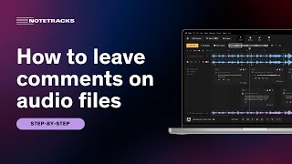 How to Comment on Audio Files