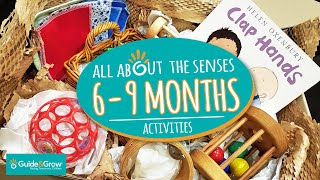 Montessori activities 6-9 months - All about the senses!
