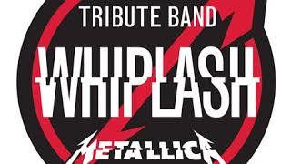 Whiplash Tribute Metallica - Unforgiven