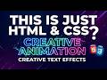 Creative Text Animation Using HTML CSS | CSS Animation Tutorial