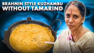 புளி இல்லாமல் குழம்பா? NO Tamarind Kuzhambu - Tamilnadu Brahmin style Gravy Recipe