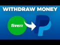 How To Withdraw Money From Fiverr To PayPal (2024)