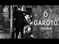 Charlie Chaplin | O Garoto (The Kid) - 1921 - Legendado