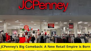 JCPenney Merges to Lead a Retail Revolution – What’s Next for Malls?