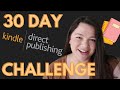 30 day Amazon KDP Challenge | Be your own boss | Passive Income Ideas