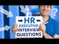 HR Executive Interview Questions