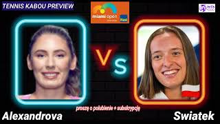 Swiatek vs Alexandrova Live Streaming | Miami Open 2024 | Iga Swiatek vs Ekaterina Alexandrova Live