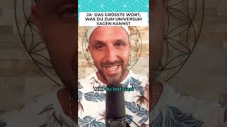 Ja, das größte Wort, was du zum Universum sagen kannst #short#wort#manifestation#wünschemacher#liebe