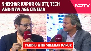 Shekhar Kapur | Shekhar Kapur To NDTV: \