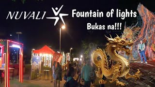 Fountain of lights sa Nuvali, Sta. Rosa Laguna binuksan na..