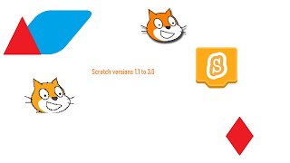 Scratch 1.1 - 3.0 versions