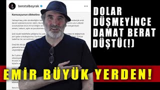 Herkes dolar düşsün diye beklerken damat Berat düştü(!)