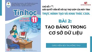 [TIN HỌC 11 - CÁNH DIỀU - Fict] Bài 2: Tạo bảng trong CSDL