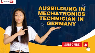 Ausbildung in Mechatronics Technician in Germany | Ausbildung | Ausbildung in Germany