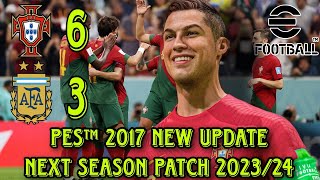 PES™ 2017 PC PORTUGAL VS ARGENTINA | EFOOTBALL 2017 NEXT SEASON PATCH 2023/24