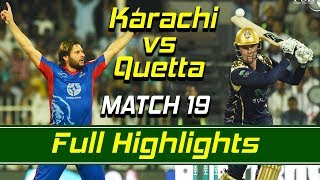 Karachi Kings vs Quetta Gladiators I Full Highlights | Match 19 | HBL PSL|M1F1