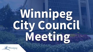 Winnipeg City Council Meeting - 2024 03 21