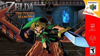 Zelda 64: The Cursed Mansion [N64] | Horror-Themed Hack