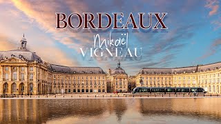 Mikaël VIGNEAU - BORDEAUX (Clip Officiel)