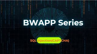 bWAPP Tutorial for Beginners (2026) | SQL Injection | CAPTCHA