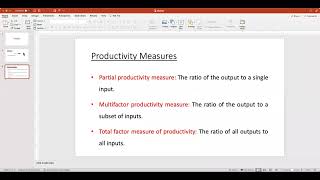 Productivity and Productivity Measures (Partial, Multifactor, Total Factor)