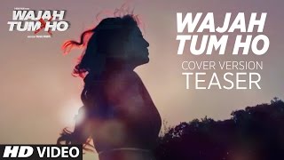 Wajah Tum Ho Song | Cover Version Teaser |  Debina Bonnerjee | Video Song Coming Soon