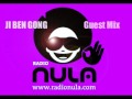 Ji Ben Gong Guest Mix Radio Nula