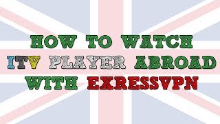 How to watch ITV Hub abroad using ExpressVPN
