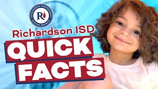 Richardson ISD Quick Facts