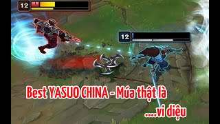 [WoLOL Channel]Best yasuo china múa thật ....vi diệu