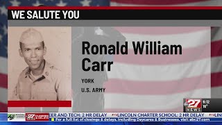 We Salute You: Ronald William Carr